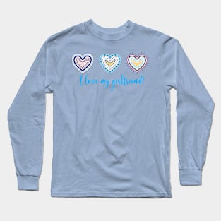 I Love My Girlfriend Modern Boho Style Long Sleeve T-Shirt